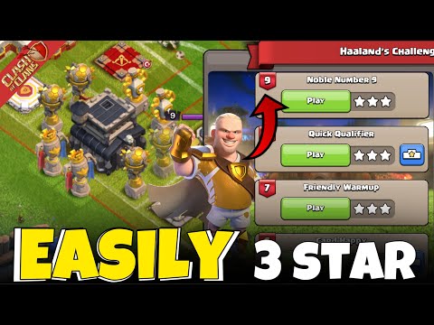 How to Easily 3 Star Haaland Challenge 9 (Noble Number 9) in Clash of Clans 