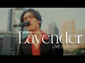 Lavender (ลาเวนเดอร์) - Patrickananda 【Live Session】