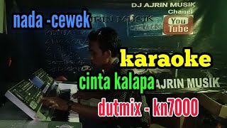 CINTA KALAPA [ KARAOKE ] SUSI PURBA _ DUTMIX KN7000