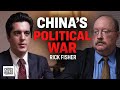 Rick Fisher: China Waging Political War On US | Crossroads