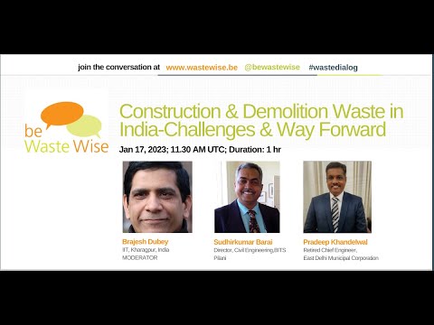 Construction & Demolition Waste in India - Challenges & Way Forward