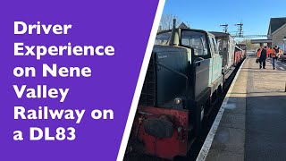 Driver Experience on Nene Valley Railway on a DL83