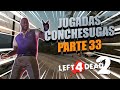 MOMENTOS EN EL LEFT 4 DEAD 2 PARTE 33 MOMENTOS EN EL LEFT 4 DEAD 2 PARTE 33