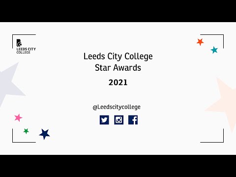 ⭐ Star Awards 2021 | Leeds City College ⭐