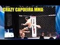 Crazy Capoeira MMA