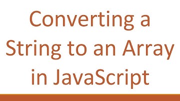 Converting a String to an Array in JavaScript
