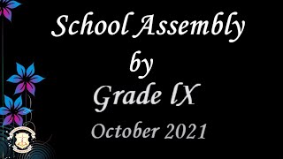 SCHOOL ASSEMBLY | GRADE 9 | VIRTUAL |