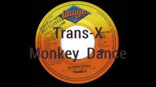 Trans-X - Monkey Dance