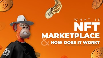 What is an NFT Marketplace - NFT 2024 || NFT Explained