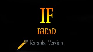 Bread - If (Karaoke)