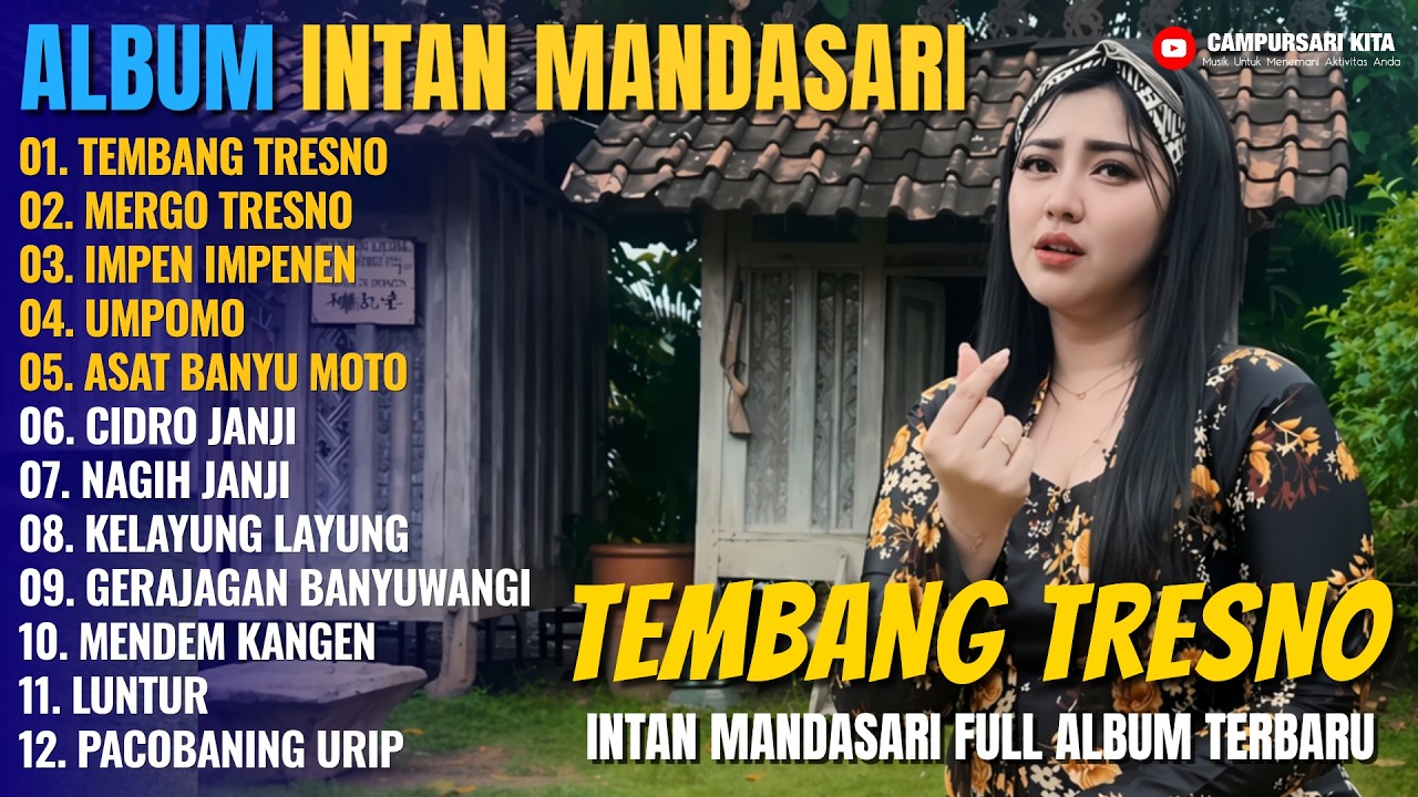 Tresno Riadi Rip Album Intan Mandasari - TEMBANG TRESNO - MERGO TRESNO - Campursari Jawa ...
