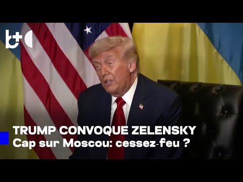Après Gaza, l'Ukraine à son tour... Trump convoque Zelensky à Washington, focus sur la Russie
