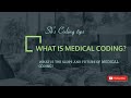 What is medical coding  small introduction to medical coding  sks coding tips 