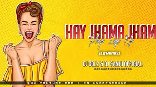 Hay Jhama Jham Maya Lage Na  (Rework) Dj Gol2 & Dj Aaradhya 2021