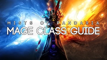 MoP Mage Class Guide - FATBOSS