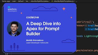 codeLive: A Deep Dive into Apex for Prompt Builder