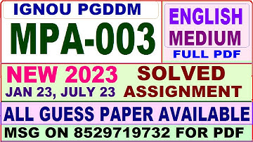 mpa 003 solved assignment 2023 / mpa 3 solved assignment 2022-23 / ignou pgddm mpa 3 2023-24