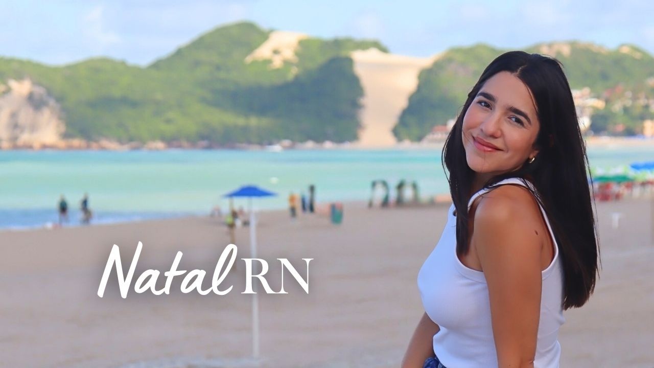 Natal RN: O que fazer, turismo, praias e passeios com preços e economia no Rio Grande do Norte