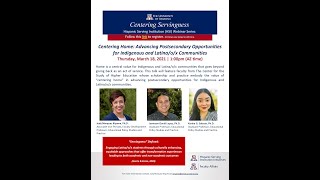 Centering Home: Advancing Postsecondary Opportunities for Indigenous and Latina/o/x Communities