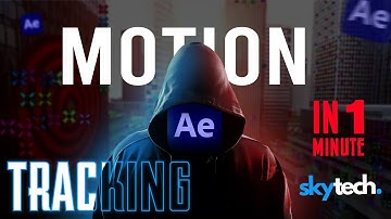 After Effect Tutorial | Learn 3D Camera Tracking In 1 Minute | SkyTech Dot