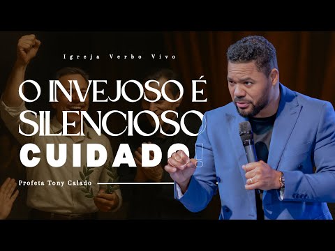 Inveja Oculta Perigo Invisível Tony Calado