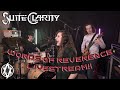 Suite Clarity LIVE - Words of Reverence - The Quarantine Sessions Livestream