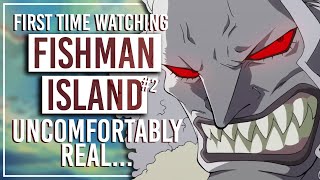 Fishman Island & The Legend of Joy Boy | Watching One Piece for the FIRST Time & Arc Tier List