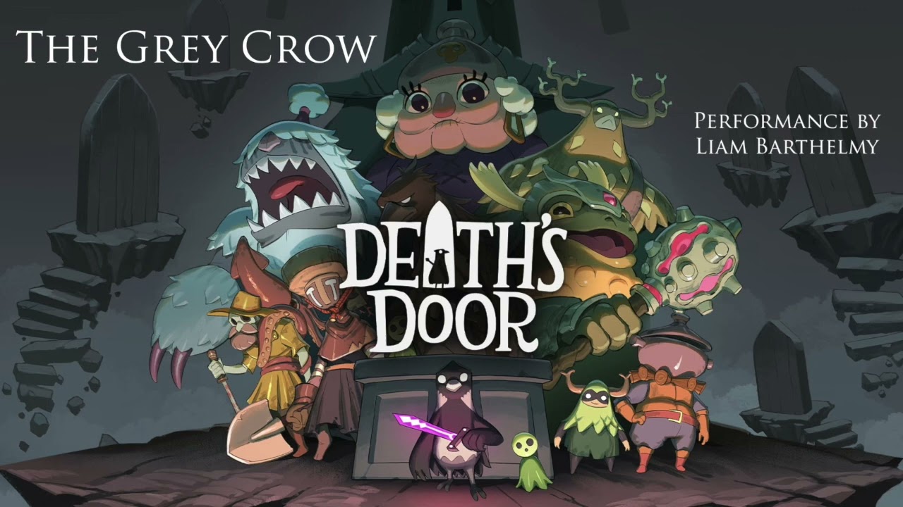 The Grey Crow - Performance - Death's Door OST