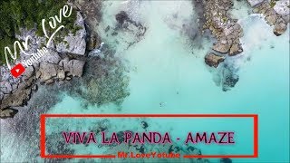 Viva La Panda - Amaze