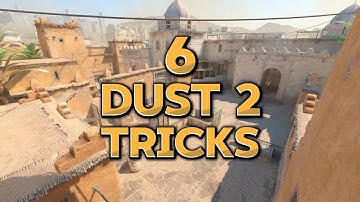 6 DUST 2 TRICKS YOU MUST KNOW