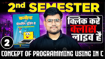 #2 Concept of programming using c (cs/it branch) #2ndsemester हिंदी/English #astechnic