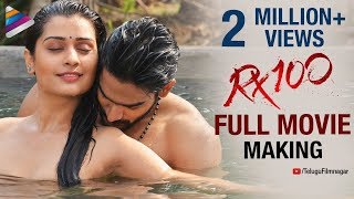 RX 100 FULL MOVIE Making | Kartikeya | Payal Rajput | Ajay Bhupathi | #RX100 | Telugu FilmNagar
