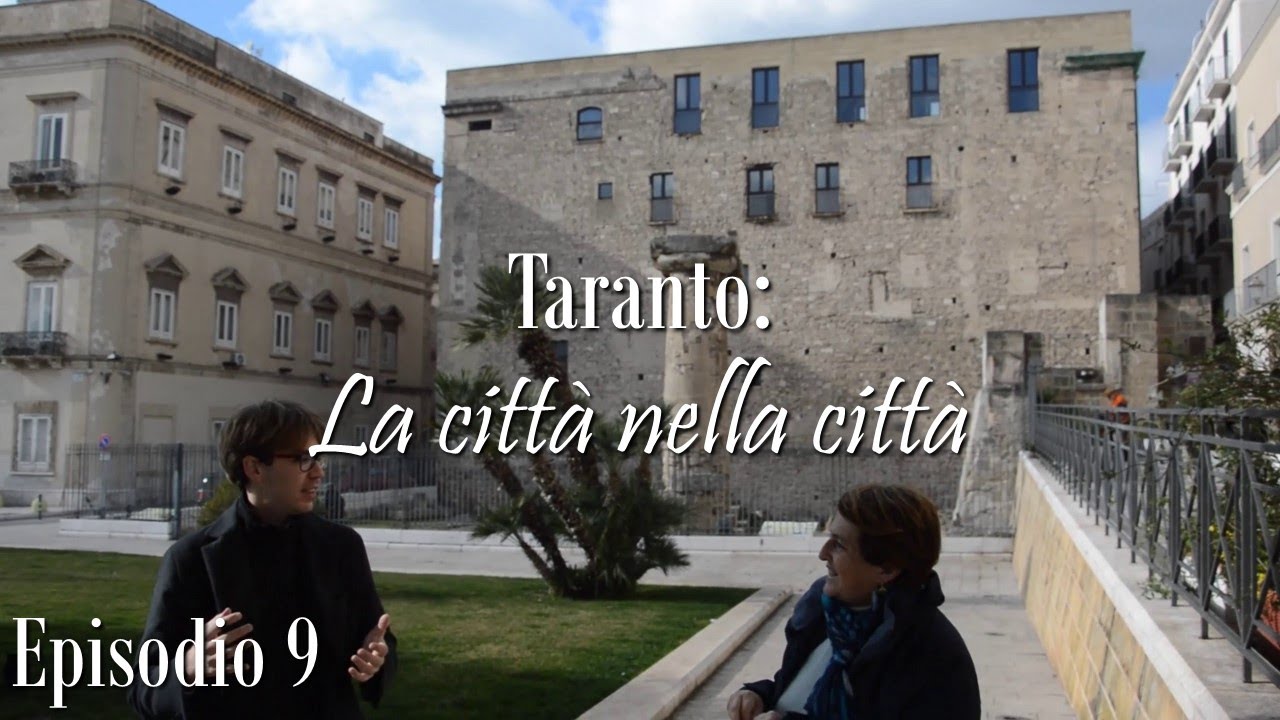 Taranto: la città nella città - EPISODIO 9 - Dalla vianuova al tempio dorico