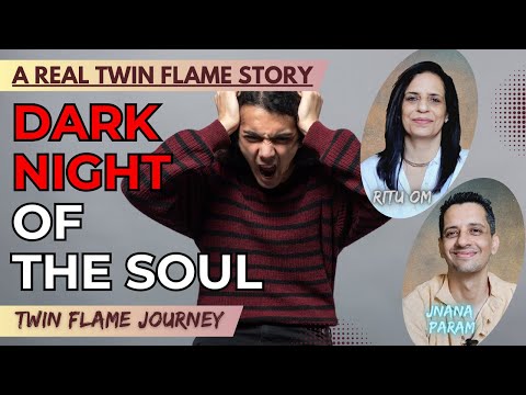 What is dark night of the soul mean? | 10 signs of dark night of soul | Twin Flames | English