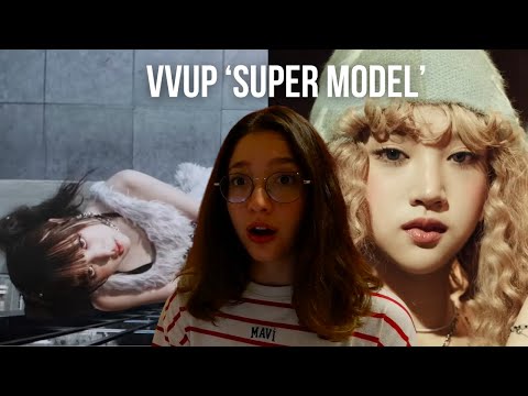 VVUP (비비업) ‘Super Model’ MV REACTION