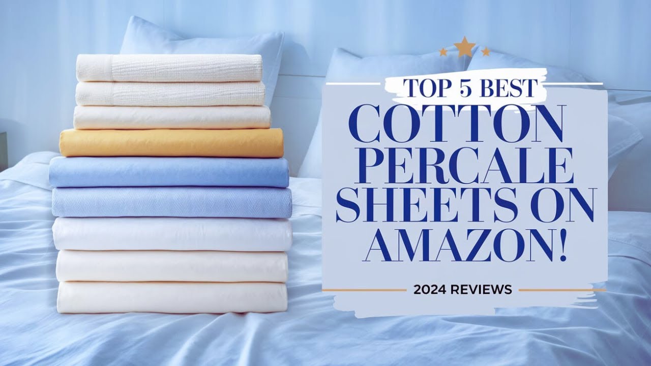 Top 5 Best Cotton Percale Sheets On Amazon Reviews - YouTube