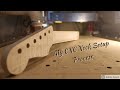 My CNC Neck Setup Process | Fusion360 and Mach 3 | Stratocaster Neck