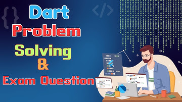 Dart Problem Solving & Interview Question | Dart & Flutter Bangla Tutorial