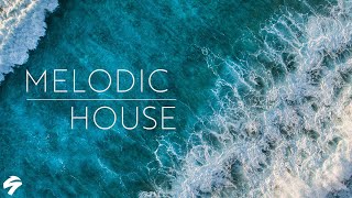 Melodic House Mix (Durante, Jerro, Le Youth, Luttrell, Sultan + Shepard)