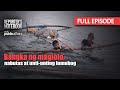 Bangka ng maglolo, nabutas at unti-unting lumubog (Full Episode) | Reporter’s Notebook