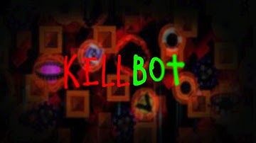 Killbot by Lithifusion 100%