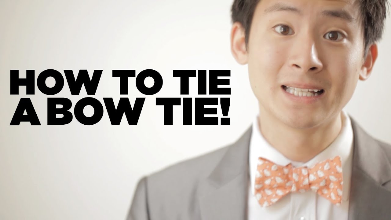 How to Tie a Bow Tie with Josh Fu - YouTube