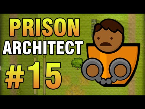 Prison Archtect Сезон 2 - Серия 15