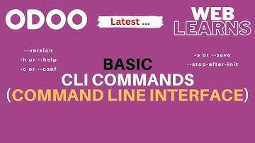 Basic CLI Commands Command Line Interface Odoo Latest Tutorial
