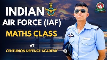 AirForce Maths Questions | Air Force Mathematics Preparation Video | Centurion Defence Academy