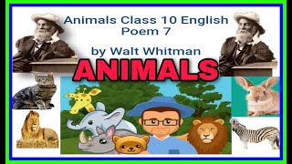 ANIMALS | CLASS 10 POEM | THE FIRST FLIGHT | EXPLANATION IN  ASSAMESE |