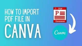How to Import or Upload Pdf File in Canva