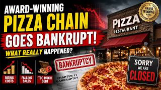 Award-Winning Pizza Chain Files for Bankruptcy | Restaurant Industry in Crisis