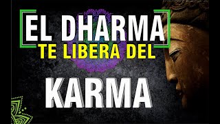 🧘¿Qué es el DHARMA  y EL KARMA // ¿Cómo funcionan? 👉 libérate del Karma🧘
