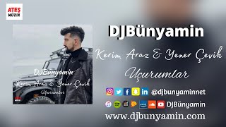 DJBünyamin ft @kerimaraz & @YenerCevikOfficial -- Uçurumlar REMIX 2022 (Official Remix) Resimi